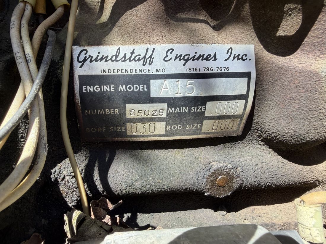 Grindstaff Engines tag: A15, number 85029, bore .030, main .000, rod .000
